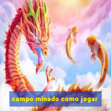 campo minado como jogar