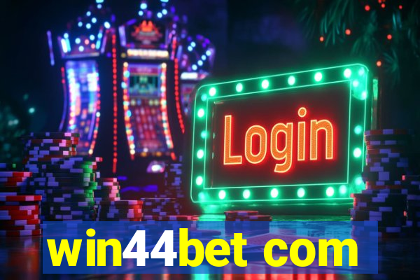 win44bet com