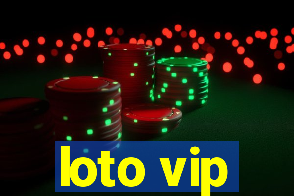 loto vip