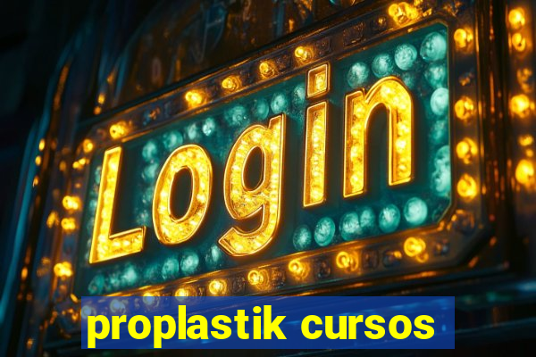 proplastik cursos