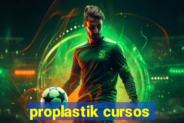 proplastik cursos