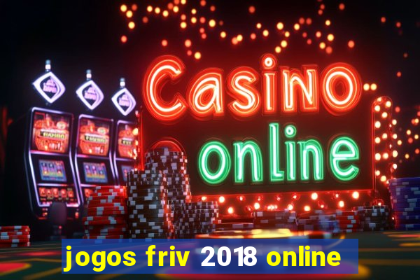 jogos friv 2018 online