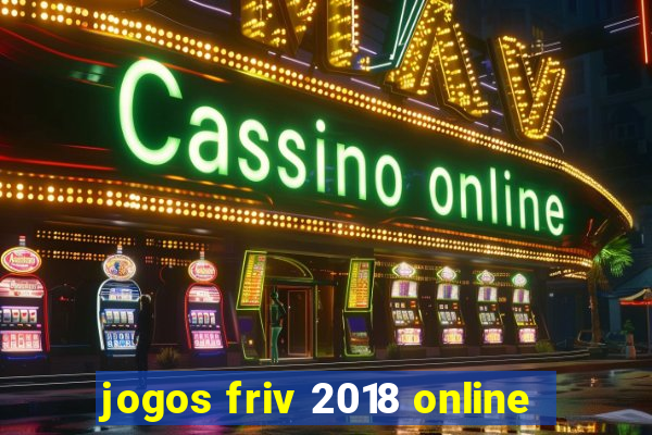 jogos friv 2018 online