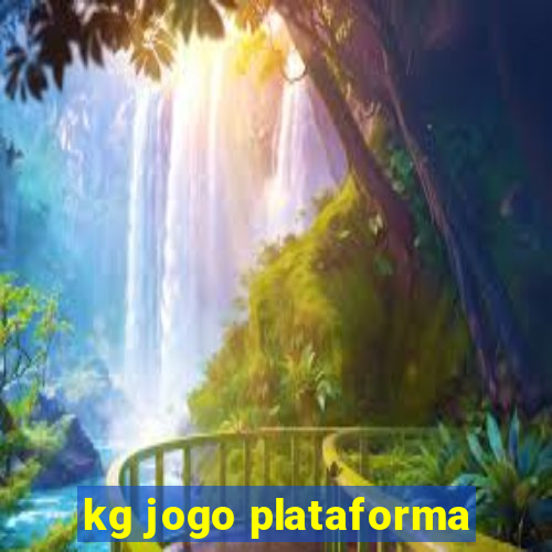 kg jogo plataforma