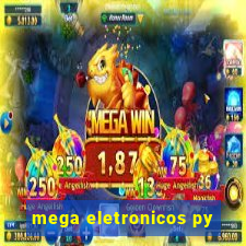 mega eletronicos py