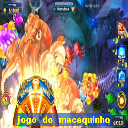 jogo do macaquinho que ganha dinheiro