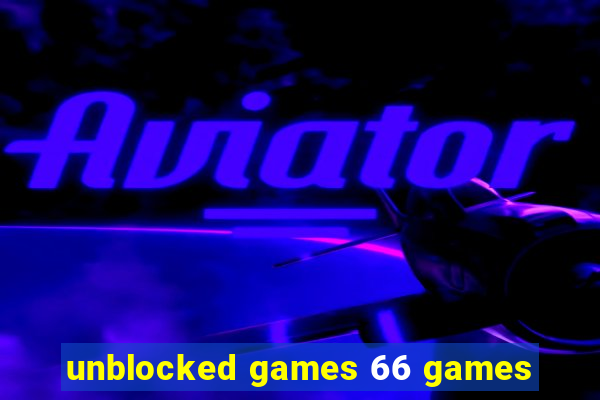 unblocked games 66 games