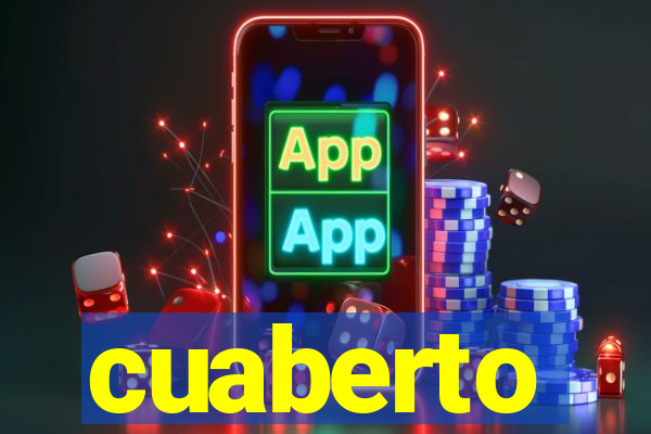 cuaberto