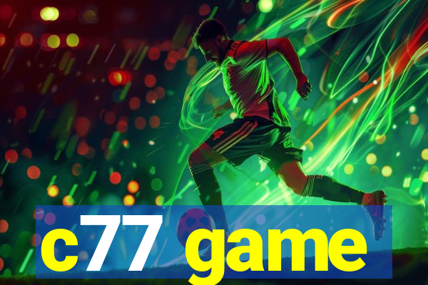 c77 game