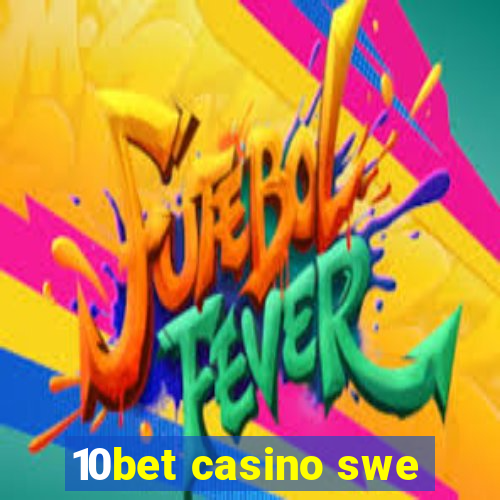 10bet casino swe