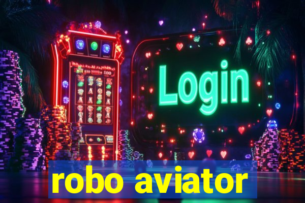 robo aviator