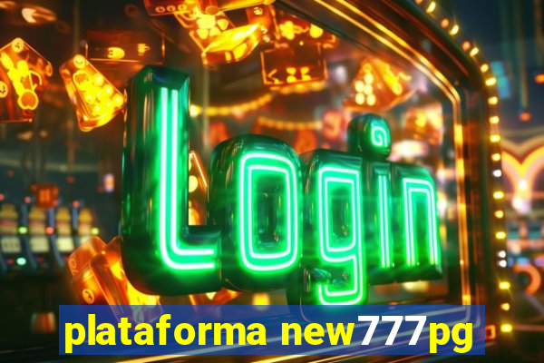 plataforma new777pg