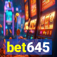 bet645