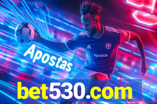 bet530.com