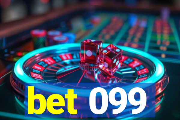 bet 099