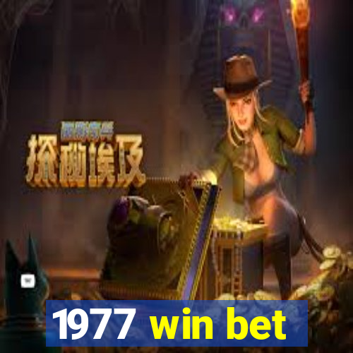 1977 win bet