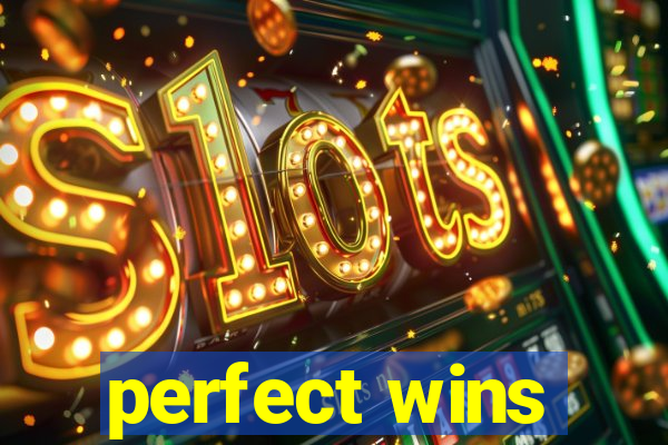 perfect wins