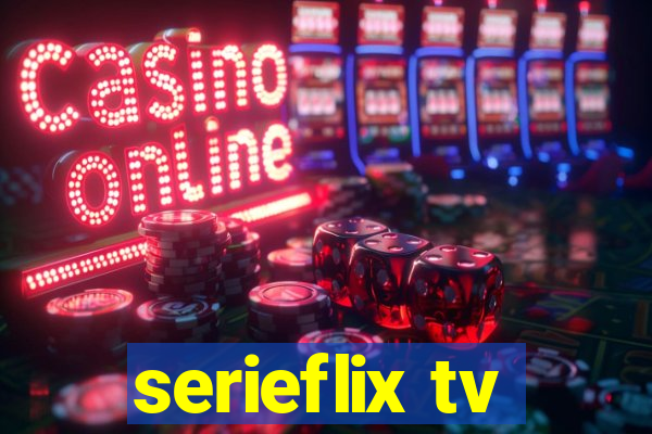 serieflix tv