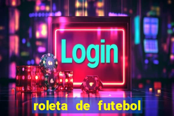 roleta de futebol carreira roleta