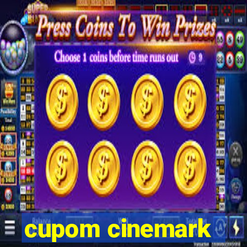 cupom cinemark