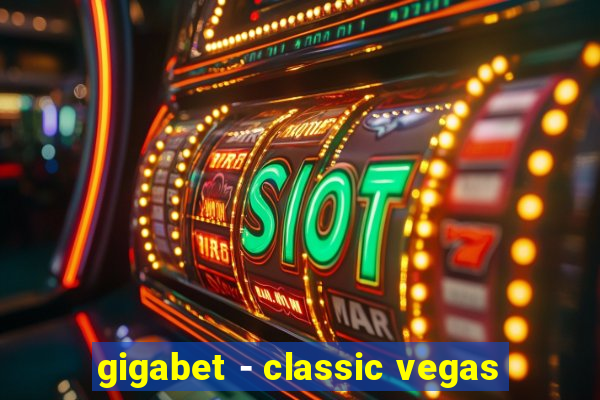 gigabet - classic vegas