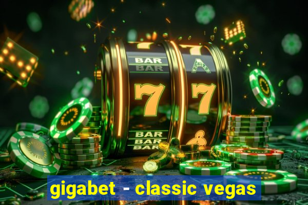 gigabet - classic vegas