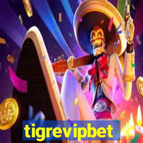 tigrevipbet