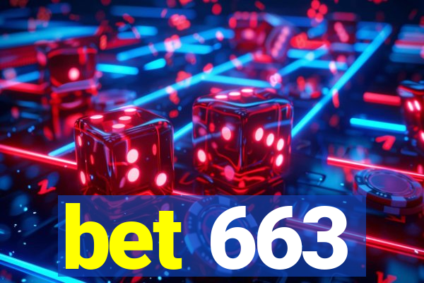 bet 663