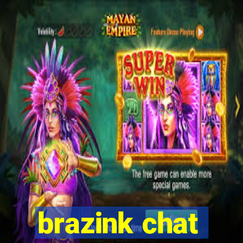 brazink chat