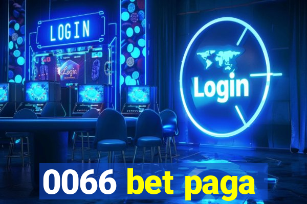 0066 bet paga