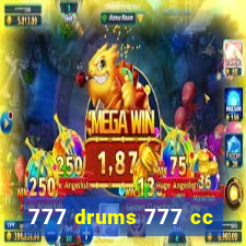 777 drums 777 cc