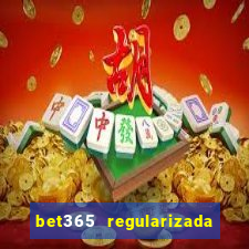 bet365 regularizada no brasil