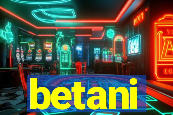 betani