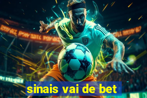 sinais vai de bet