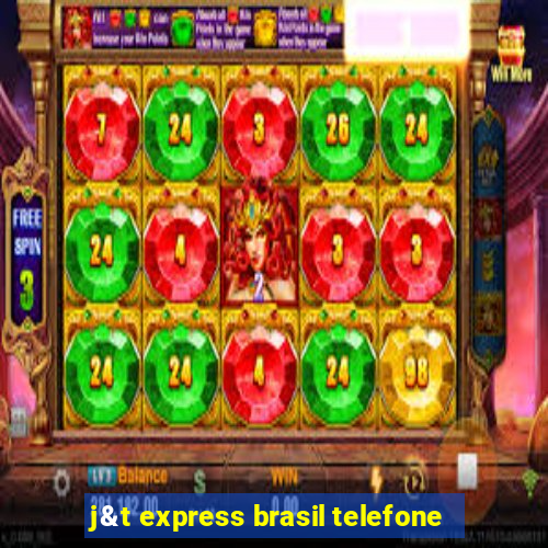 j&t express brasil telefone