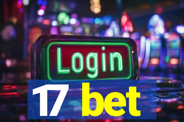 17 bet