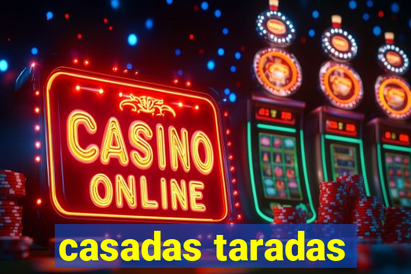 casadas taradas