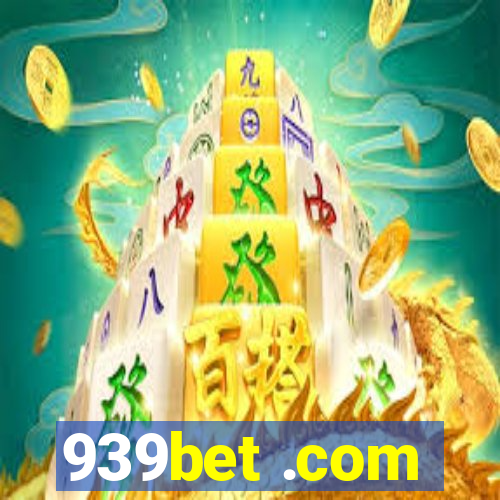 939bet .com