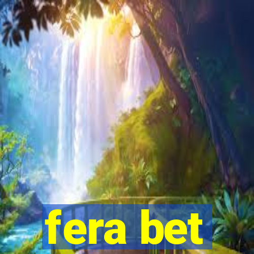 fera bet