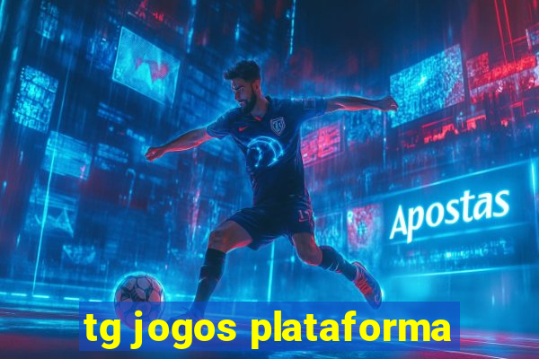 tg jogos plataforma