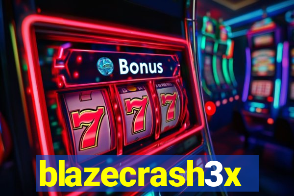 blazecrash3x