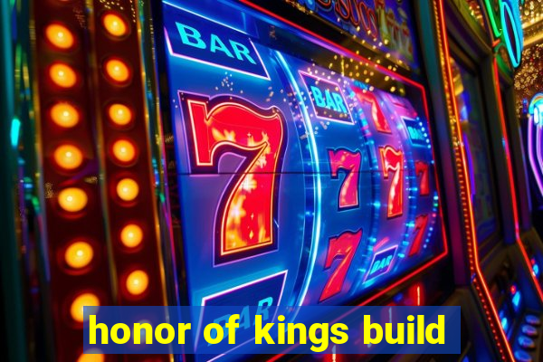 honor of kings build