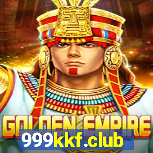 999kkf.club