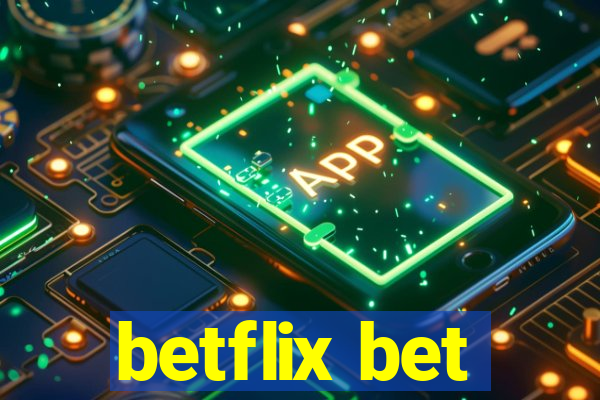 betflix bet