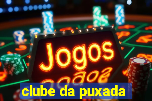 clube da puxada