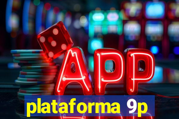 plataforma 9p