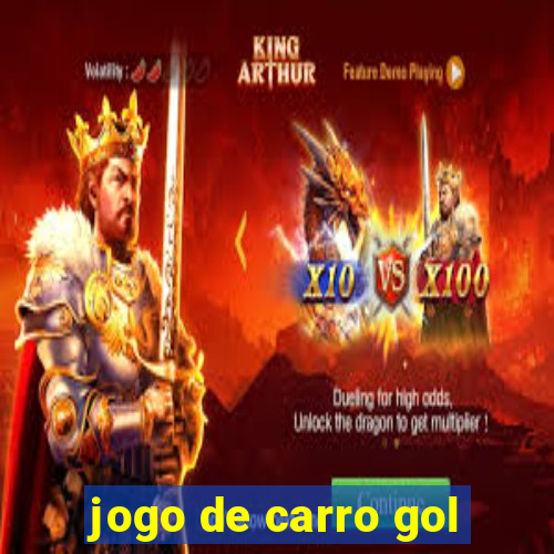 jogo de carro gol