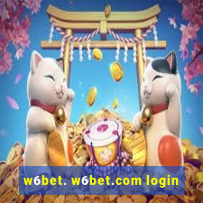 w6bet. w6bet.com login