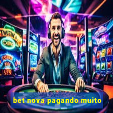 bet nova pagando muito