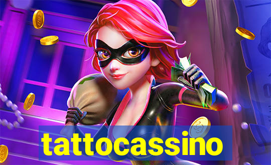 tattocassino